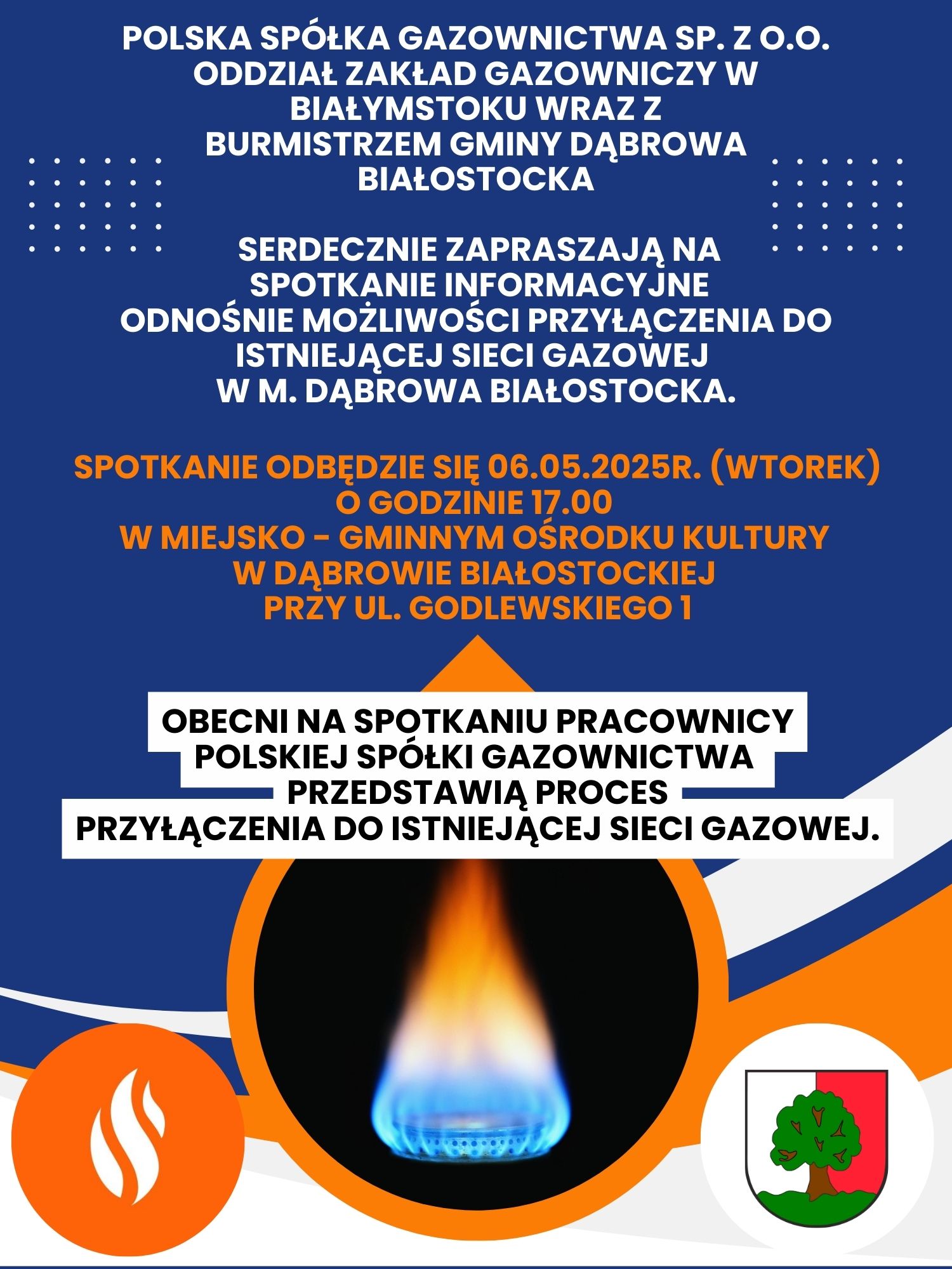 INFOGRAFIKA_Zaproszenie spotkanie informacyjne odnośnie możliwości przyłączenia do istniejącej sieci gazowej w m. Dąbrowa Białostocka