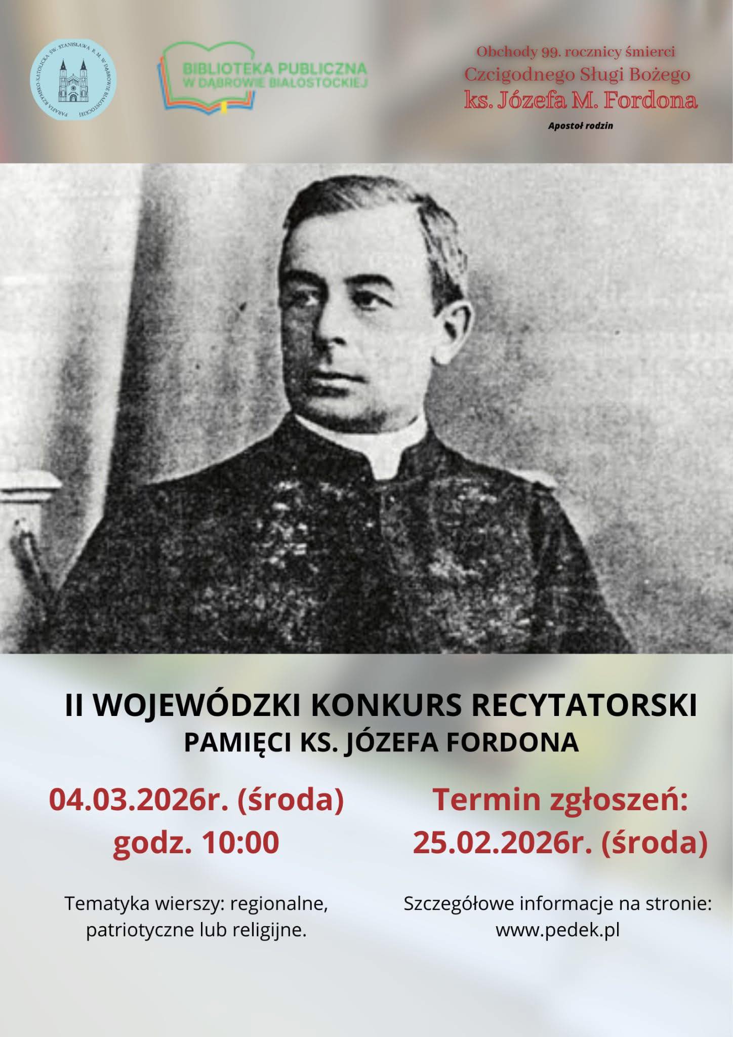 INFOGRAFIKA_Wojewódzki konkurs recytatorski pamięci ks. Józefa Fordona oraz Konkurs plastyczny „Ksiądz Józef M. Fordon – Apostoł Rodzin