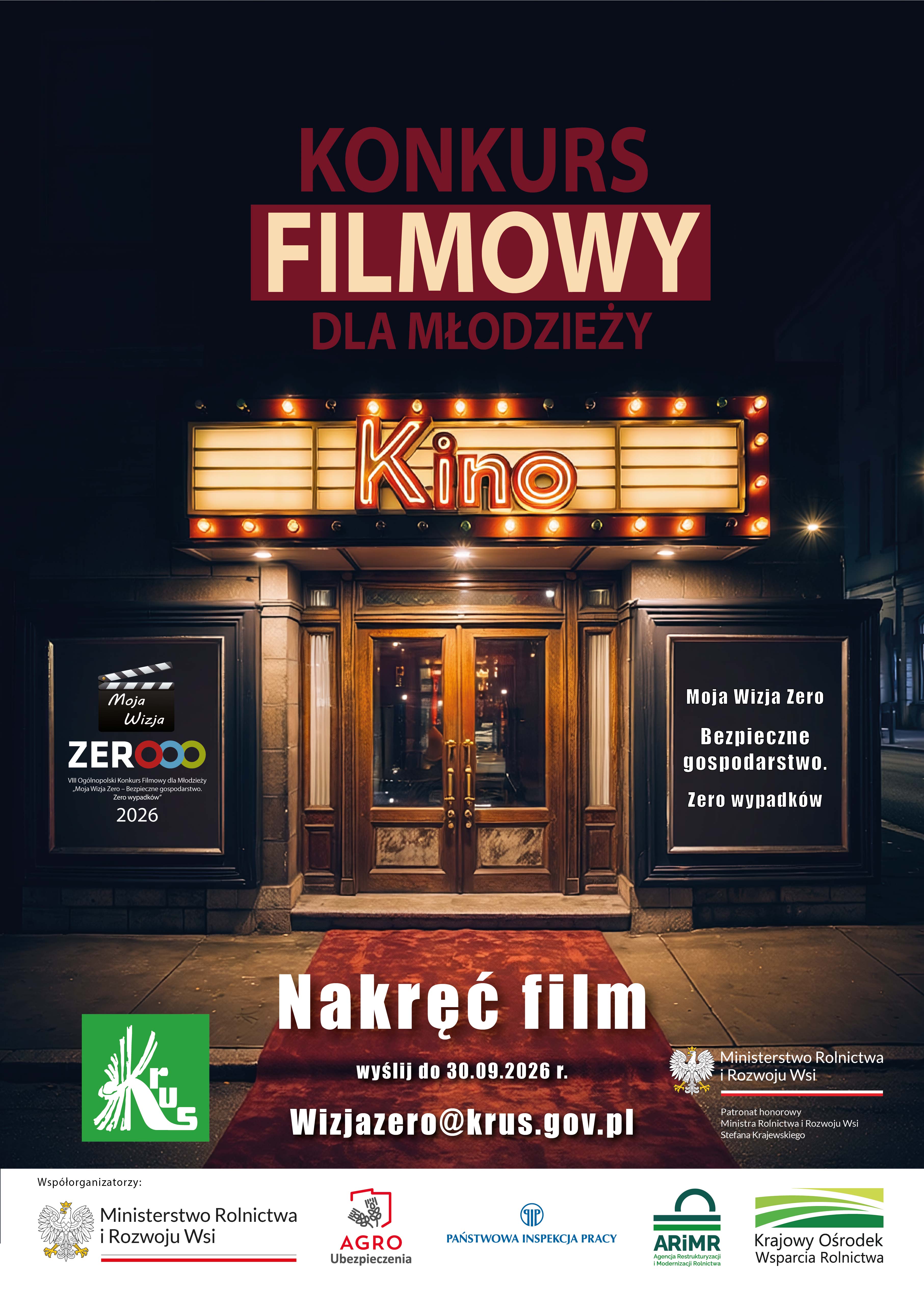 INFOGRAFIKA_Konkurs Filmowym dla Młodzieży &bdquo;Moja Wizja Zero &ndash; Bezpieczne gospodarstwo. Zero wypadk&oacute;w&rdquo;!